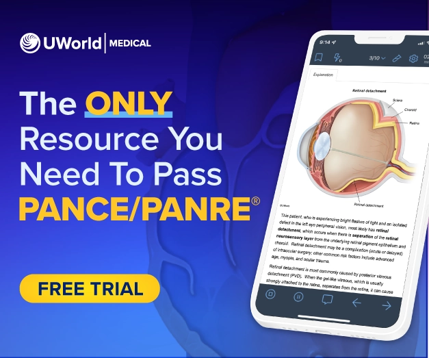 Get UWorld PA, the only resource you need to pass PANCE/PANRE.